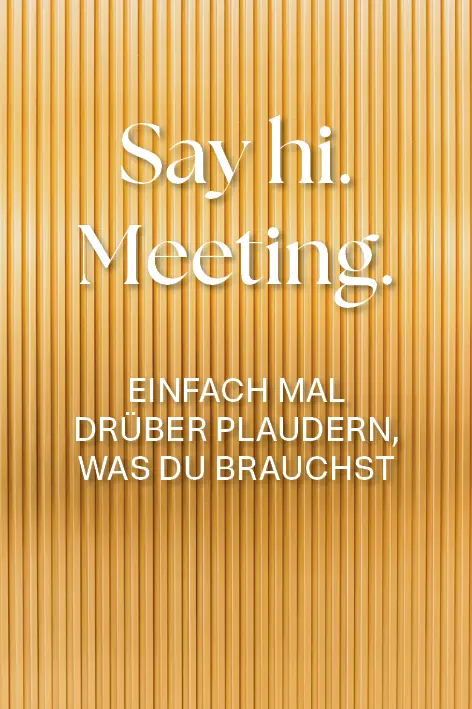 Say hi! Meeting